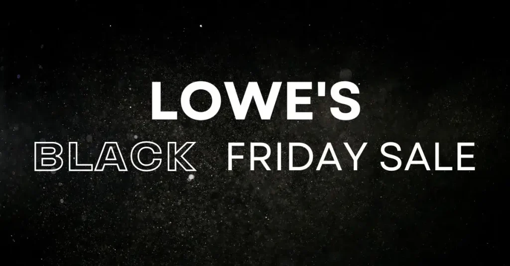 Lowes Black Friday